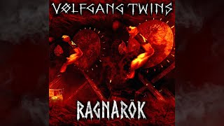 RAGNARÖK Full Album VOLFGANG TWINS [upl. by Katerine301]