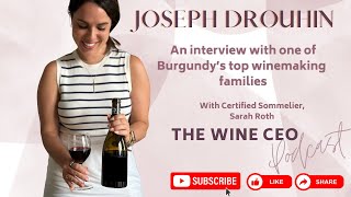 Joseph Drouhin  exclusive interview with one of Burgundys top wine families [upl. by Aisatan192]