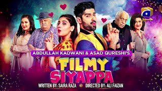 Filmy Siyappa  Telefilm  Muneeb Butt  Hina Altaf  Har Pal Geo [upl. by Mayhs]