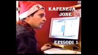 Kafeneja Jone  Pjese nga Episodi 1 [upl. by Fitzhugh]