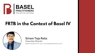 FRTB in the context of Basel IV [upl. by Inamik839]