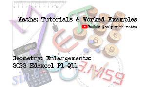 Geometry Enlargements 2022 Edexcel P1 Q11 [upl. by Eerol]