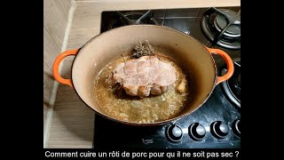 Comment préparer un rôti de porc pour le garder tendre et juteux [upl. by Natsyrt539]