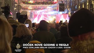 Doček Nove godine u regiji Brojni izazovi u 2024 [upl. by Etterual]