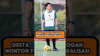 Pandangan desta di timnas desta timnasindonesia beritabola timnasday shintaeyong absnewsball [upl. by Raddatz]