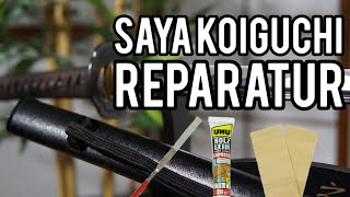 Saya Koiguchi Reparatur  How to Repair the Koiguchi [upl. by Mik768]