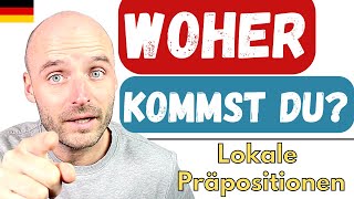 lokale Präpositionen für die Frage Woher  Deutsch lernen A2 B1 B2 [upl. by Haorbed]