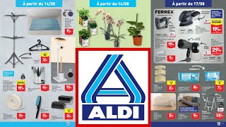 catalogue ALDI du 13 au 19 août 2024 ✅ arrivage et bons plans ⛔️ [upl. by Conrad]