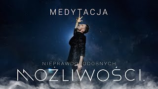 Medytacja nieprawdopodobnych możliwości [upl. by Ledah141]