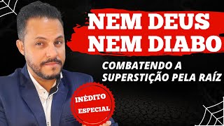 NEM DEUS NEM DIABO NEM CÉU NEM INFERNO [upl. by Roseanne]