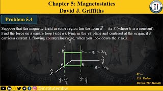 Problem 54 Revised Magnetostatics Griffith 3rd ed [upl. by Alyce664]