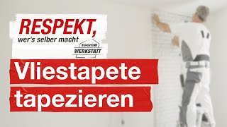 Richtig Wände mit Vliestapete tapezieren  toom Werkstatt [upl. by Muiram]