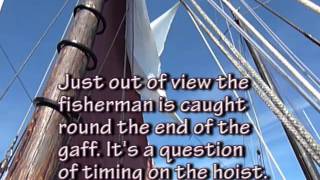 Setting A Fisherman Topsail [upl. by Ailed]