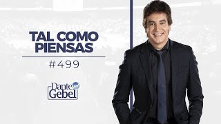 Dante Gebel 499  Tal como piensas [upl. by Marteena]