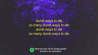 Dumb Ways to Die Lyrics 1 HOUR [upl. by Aniaz265]