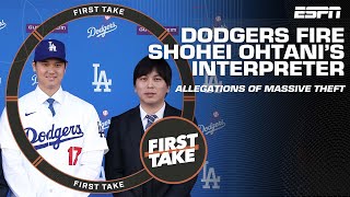 Dodgers fire Shohei Ohtani’s interpreter amid allegations of ‘massive theft’  First Take [upl. by Suirtimid]