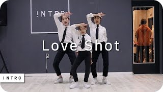 Love Shot  Exo 엑소  KPOP Dance Cover 댄스커버  INTRO Dance Music Studio [upl. by Seroka]