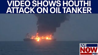 WATCH Explosion as Houthi rebels attack oil tanker in Red Sea  LiveNOW from FOX [upl. by Euseibbob]