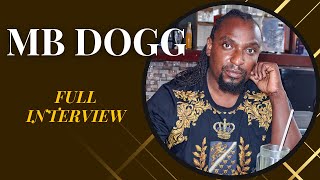 MB DOGG  Full Interview na Bongo Project [upl. by Esir]