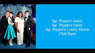 Glee  Sgt Peppers Lonely Hearts Club Band Lyrics [upl. by Adamo854]