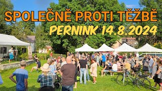 Společně proti těžbě  Pernink 1482024 [upl. by Blakeley]