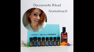 Atelier découverte Rituel Aromatouch doTERRA [upl. by Karas]