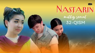 Nastarin 32qism milliy serial  Настарин 32қисм миллий сериал [upl. by Adnohsel]