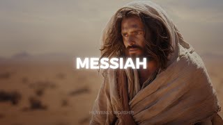 Messiah Beautiful Instrumental Music for Prayer [upl. by Namolos]