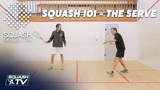 Squash 101  Improve Your Serve [upl. by Etsirhc]