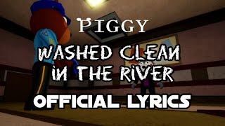 Official Piggy Book 2 Soundtrack  Heist Chapter quotWashed Clean In The River Instrumentalquot [upl. by Batruk]