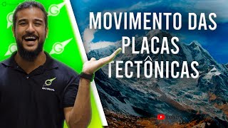 Movimento das Placas Tectônicas  Geobrasil Prof Rodrigo Rodrigues [upl. by Htebazileyram87]