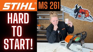 Stihl MS 261 Mtronic Chainsaw  HARD TO START  WHY Wont It ReStart [upl. by Byram]