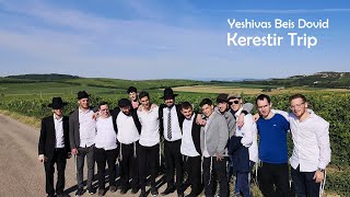 Yeshivas Beis Dovid  RShayele Trip  Kerestir [upl. by Akeemat]