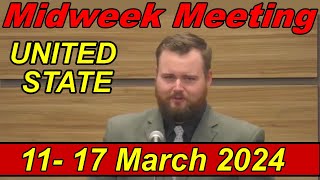 Midweek Meeting for this week March 11 – 17 2024 UNITED STATE [upl. by Darnall]