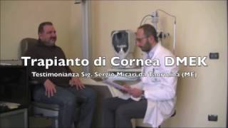 Testimonianza Trapianto di Cornea DMEK per Distrofia di Fuchs Cheratopatia Bollosa Edema Corneale [upl. by Elawalo]