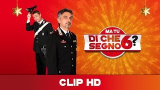 Ma tu di che segno 6  Clip  Il blitz [upl. by Nonnag64]