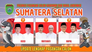 PASANGAN CALON GUBERNUR SUMATERA SELATAN 2024 LENGKAP [upl. by Birkner]