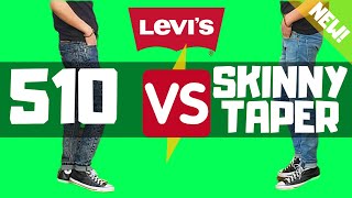 Levis 510 Skinny Fit Vs NEW Skinny Taper The Difference 2021 [upl. by Nawj]