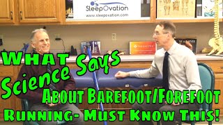 What Science Says About BarefootForefoot RunningMust Know This [upl. by Elissa536]