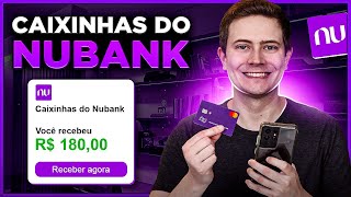 CAIXINHAS DO NUBANK Como funciona Quanto rende Vale a pena É seguro SAIBA TUDO [upl. by Stanwinn876]