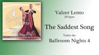 Valzer Lento  The Saddest Song [upl. by Friede]