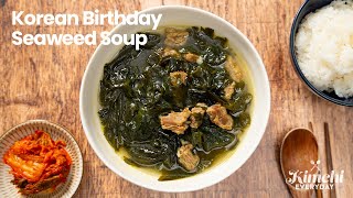 Korean Birthday Seaweed Soup  H MART KIMCHI EVERYDAY  미역국 [upl. by Dnalro]