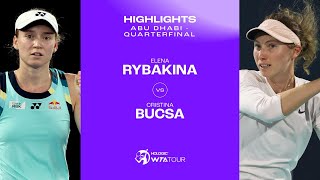 Elena Rybakina vs Cristina Bucsa  2024 Abu Dhabi Quarterfinal  WTA Match Highlights [upl. by Coney297]