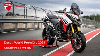 Ducati World Première 2024  Multistrada V4 RS  Choose it All [upl. by Aikemat]