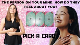 THE PERSON ON YOUR MIND HOW DO THEY FEEL ABOUT YOU💭🤔🧐🔮PICK A CARD🔮 [upl. by Pascoe]