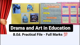 Drama And Art in Education  BEd Practical File [upl. by Adaven]