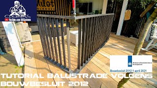 Tutorial balustrade volgens bouwbesluit [upl. by Fast254]