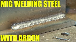 🔥 MIG Welding Steel with Pure Argon [upl. by Ahcsap744]