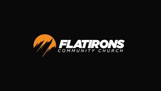 Flatirons Community Church  Flatirons in Two Minutes [upl. by Holle]