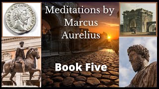 Meditations by Marcus Aurelius  Audiobook  Book Five [upl. by Abbott494]